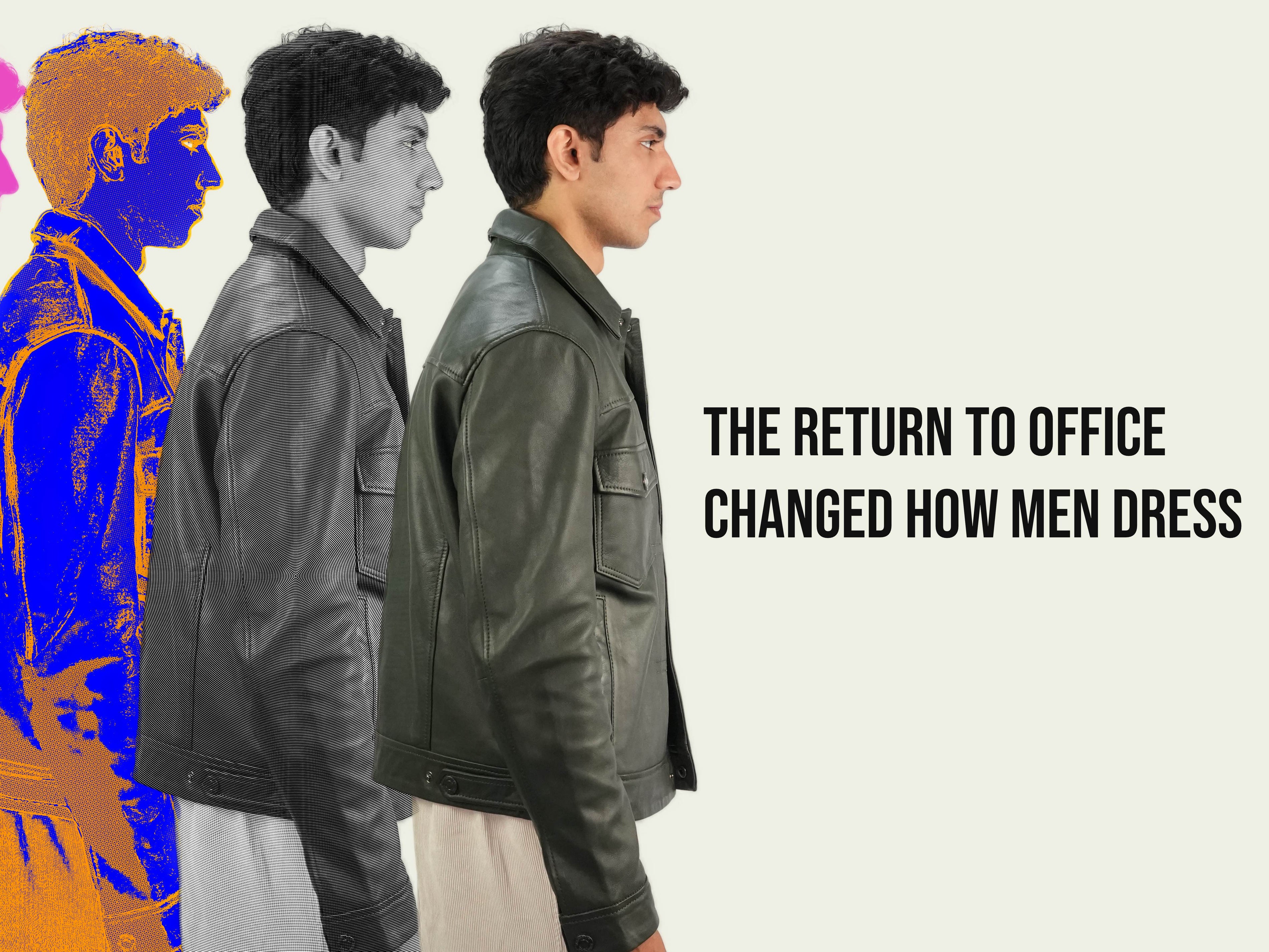 The Return to Office Changed How Men Dress